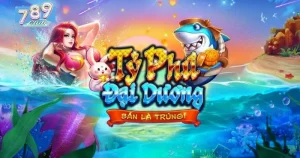 Khám phá tổng quan game Tỷ phú đại dương 789club