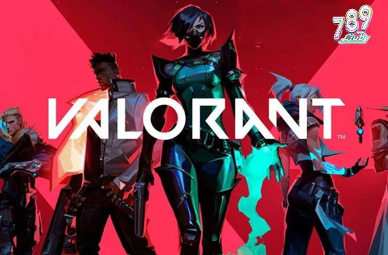 Tổng quan game Valorant 789club