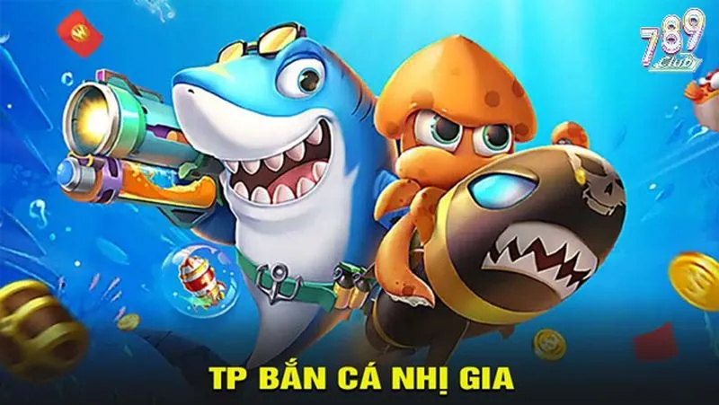 Tổng quan game Nhị gia bắn cá 789club