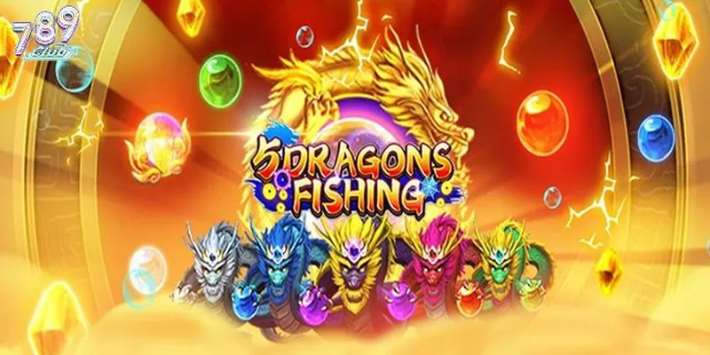 Tổng quan game bắn cá Ngũ Long 789club