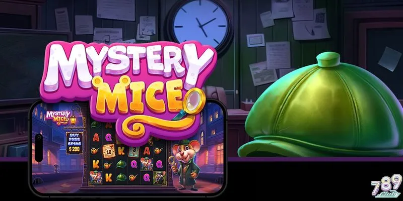 Tổng quan game Mystery Mice 789club
